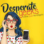 Desperate Geeks