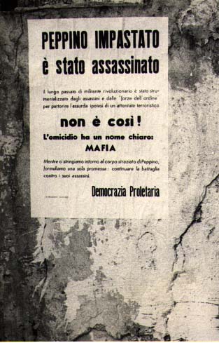 42 anni senza Peppino Impastato che gridava "La mafia è una montagna di merda"