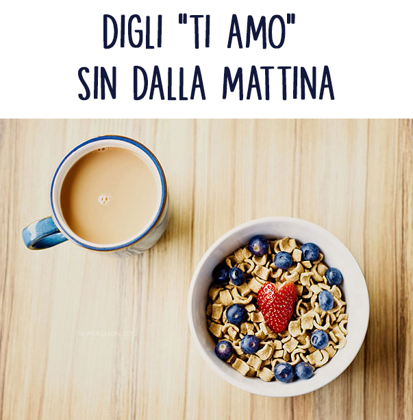 23 romantici modi per dire "Ti amo" con il cibo