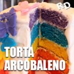 Rainbow e Butterfly Cake: come farla (video tutorial)