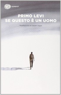 Se questo è un uomo Se questo è un uomo