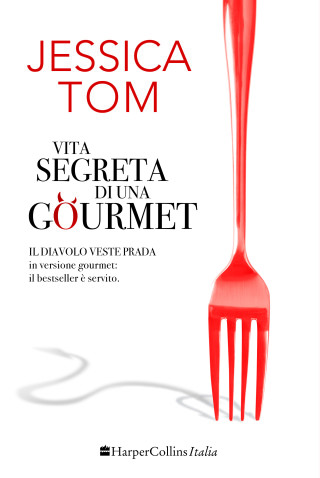 Vita segreta di una gourmet