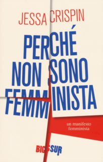 Perché non sono femminista Perché non sono femminista