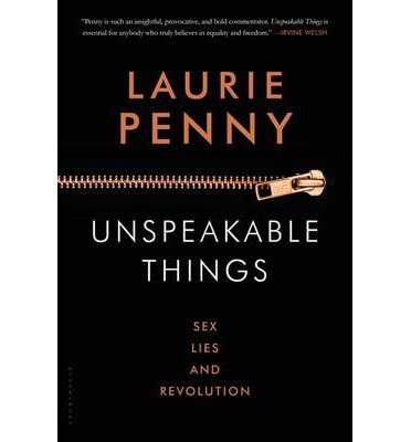 Uomini che scop**o donne invisibili: Laurie Penny e le "teorie di una stronza"