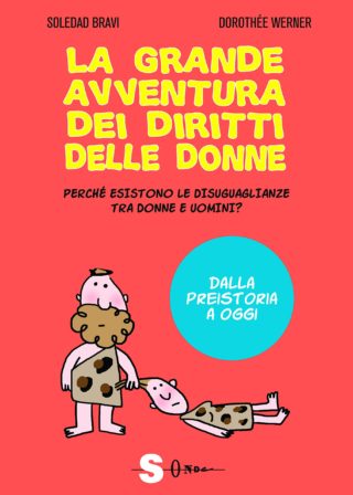 La grande avventura dei diritti delle donne