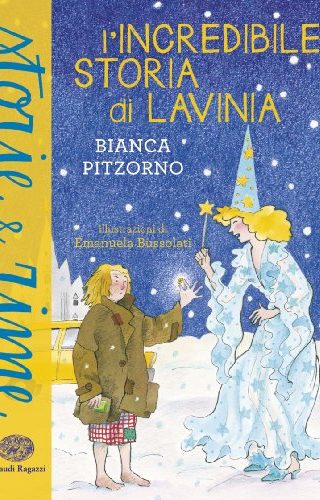 L'incredibile storia di Lavinia L'incredibile storia di Lavinia