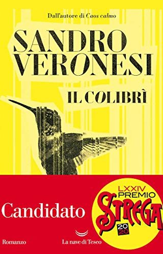 Il colibrì di Sandro Veronesi Il colibrì di Sandro Veronesi
