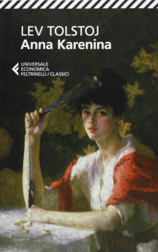 Anna Karenina di Lev Tolstoj Anna Karenina di Lev Tolstoj