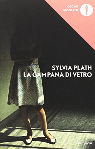 La campana di vetro di Sylvia Plath La campana di vetro di Sylvia Plath
