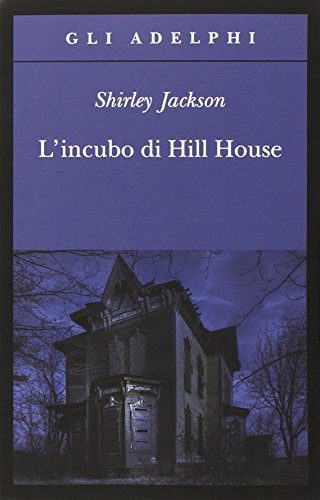 L'incubo di Hill House L'incubo di Hill House