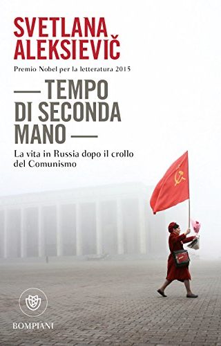 Tempo di seconda mano di Svjatlana Aleksievič Tempo di seconda mano di Svjatlana Aleksievič