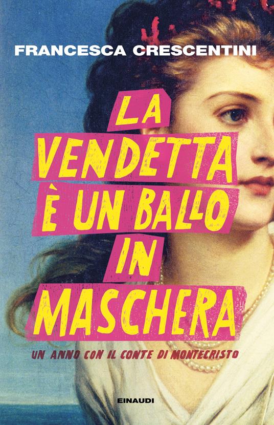 La vendetta è un ballo in maschera