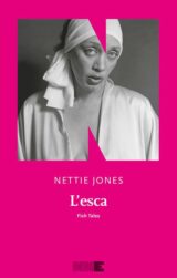 L'esca di Nettie Jones