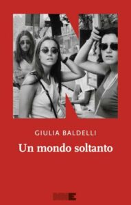 Un mondo soltanto Un mondo soltanto
